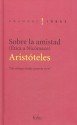 Sobre la amistad - Aristotle