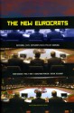 The New Eurocrats: National Civil Servants in EU Policymaking - Karin Geuijen, Paul Hart, Sebastiaan Princen, Kutsal Yesilkagit