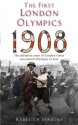 The First London Olympics: 1908: 1908 - Rebecca Jenkins