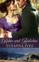 Rakes And Radishes - Susanna Ives