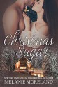 Christmas Sugar - Melanie Moreland