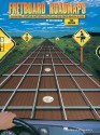 Fretboard Roadmaps: The Essential Guitar Patterns That All the Pros Know and Use (Guitar Techniques) - Fred Sokolow