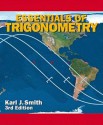 Essentials of Trigonometry - Karl J. Smith