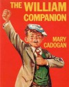 The William Companion - Mary Cadogan, David Schutte, Kenneth Waller