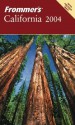 Frommer's California 2004 - Erika Lenkert, Matthew R. Poole, David Swanson