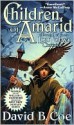 Children of Amarid (Lon Tobyn Chronicles #1) - David B. Coe