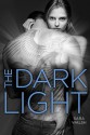 The Dark Light - Sara Walsh