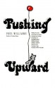 Pushing Upward - Paul Williams, Dale Lewis