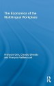 The Economics of the Multilingual Workplace - François Grin, Francois Vaillancourt, Claudio Sfreddo