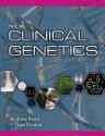 New Clinical Genetics, first edition - Andrew P. Read, Dian Donnai