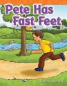 Pete Has Fast Feet - Suzanne I. Barchers