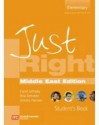 Just Right Middle East Edition - Elementary - Carol Lethaby, Ana Acevedo