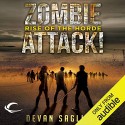 Zombie Attack: Rise of the Horde (Volume 1) - Devan Sagliani