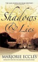 Shadows and Lies - Marjorie Eccles