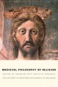 Medieval Philosophy of Religion: The History of Western Philosophy of Religion - Graham Oppy, Nick Trakakis