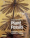 An Introduction to Plant Fossils - Christopher J. Cleal, Barry A. Thomas