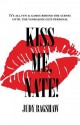 Kiss Me, Nate! - Judy Bagshaw