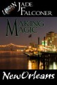 Making Magic - Jade Falconer