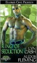 Ring of Seduction - Lyn Cash, Alexis Fleming