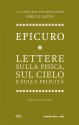 Lettere sulla fisica, sul cielo e sulla felicità - Epicurus, Nicoletta Russello, Giulio Giorello