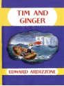 Tim and Ginger - Edward Ardizzone