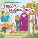 The Berenstain Bears Lend a Helping Hand (First Time Books(R)) - Stan Berenstain, Jan Berenstain