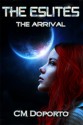 The Arrival - C.M. Doporto