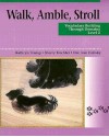 Walk, Amble, Stroll 2: Vocabulary Building Through Domains - Dee Ann Holisky