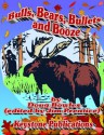 Bulls, Bears, Bullets, and Booze - Doug Bowles, Jim Prentice