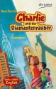 Charlie und der Diamantenräuber: Kinderkrimi (German Edition) - Nina Petrick, Iris Hardt