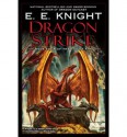 Dragon Strike - E.E. Knight