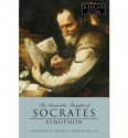 The Memorable Thoughts of Socrates - Xenophon