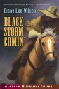 Black Storm Comin' - Diane Lee Wilson