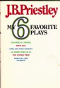 My Six Favorite Plays - Priestley