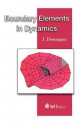 Boundary Elements In Dynamics (Computational Engineering) - J. Dominguez