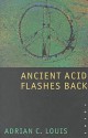 Ancient Acid Flashes Back: Poems - Adrian C. Louis