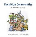 Transition Towns: A Pocket Guide - Mike Grenville, Rob Hopkins