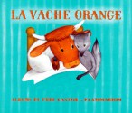 La Vache orange (1 livre + 1 CD audio) - Nathan Hale, Lucile Butel