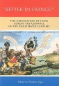 Better in France?: The Circulation of Ideas Across the Channel in the Eighteenth Century - Frédéric Ogée