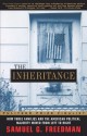 The Inheritance: How Three Families and the American Political Majority Moved From Left to Right - Samuel G. Freedman