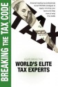 Breaking the Tax Code 2nd Edition - World's Elite Tax Experts, Nate Hagerty