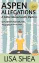 Aspen Allegations - Lisa Shea