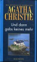 Und dann gab's keines mehr - Agatha Christie