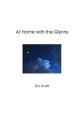 At Home with the Glynns (Trade Paperback) - Eric Kraft