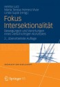 Fokus Intersektionalität: Bewegungen und Verortungen eines vielschichtigen Konzeptes: 47 (Geschlecht und Gesellschaft) (German Edition) - Helma Lutz, Herrera Vivar, Maria Teresa, Linda Supik