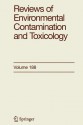 Reviews of Environmental Contamination and Toxicology: Volume 188 - G. Ware, David M. Whitacre