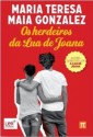 Os Herdeiros da Lua de Joana (Um palco na escola, #1) - Maria Teresa Maia Gonzalez