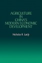 Agriculture in China's Modern Economic Development - Nicholas R. Lardy