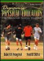 Dynamic Physical Education For Secondary School Students - Robert P. Pangrazi, Paul W. Darst