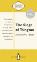 The Siege of Tsingtao (Penguin WWI Specials) - Jonathan Fenby